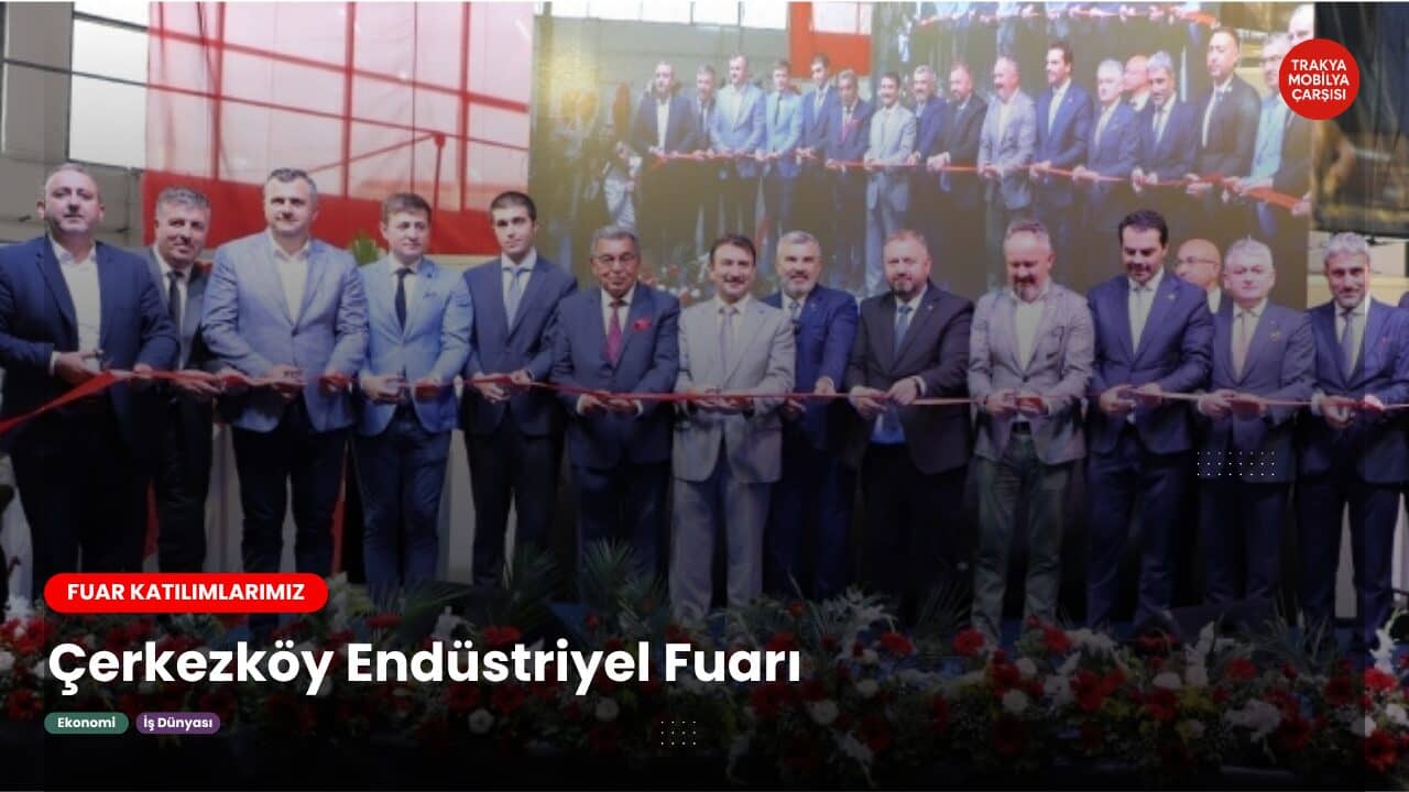 Trakya Mobilya Çarşısı - Trakya Mobilya Çarşısı
